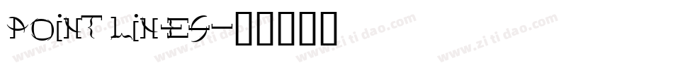 Point lines字体转换